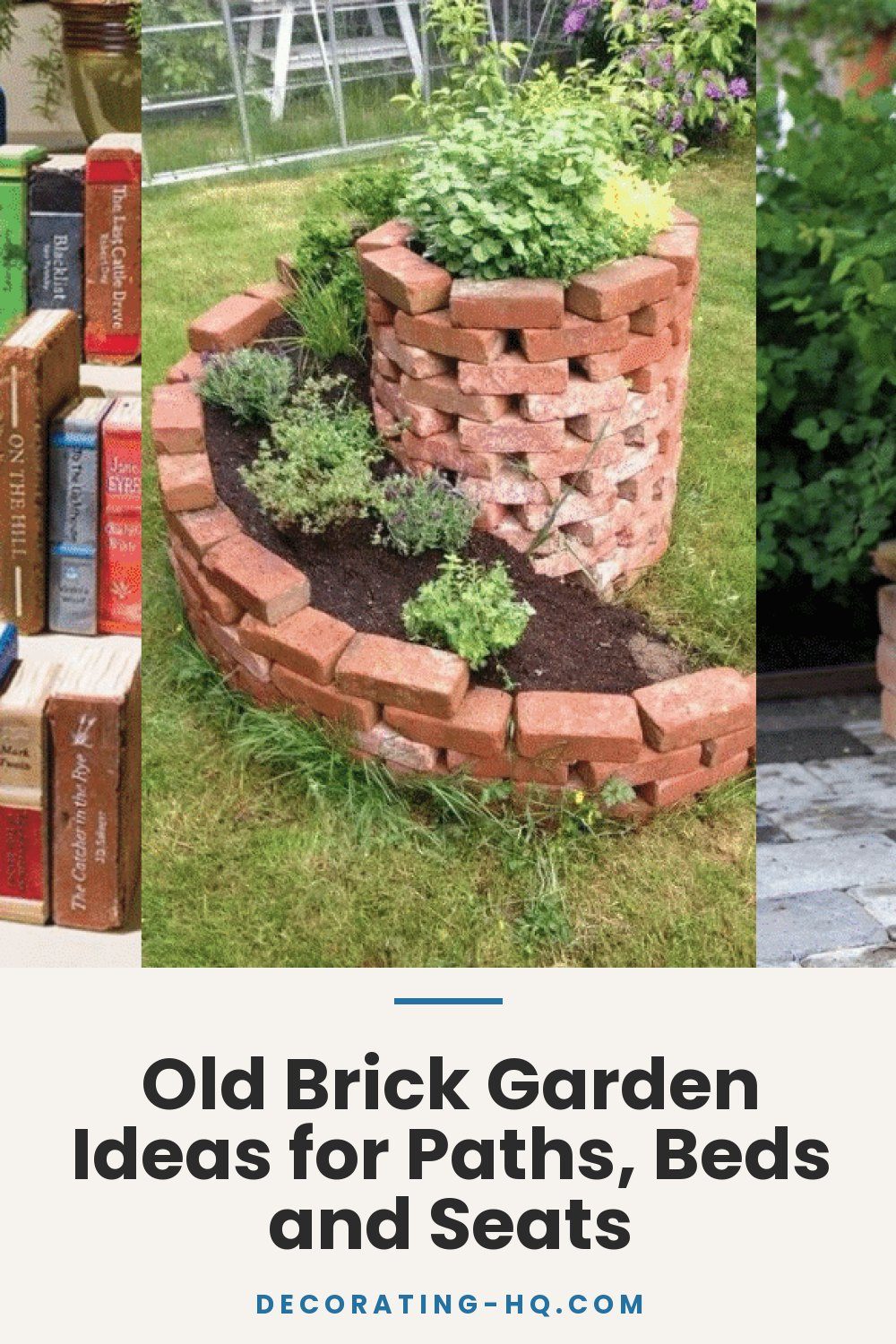 Old Brick Garden Ideas for Paths, Beds and Seats