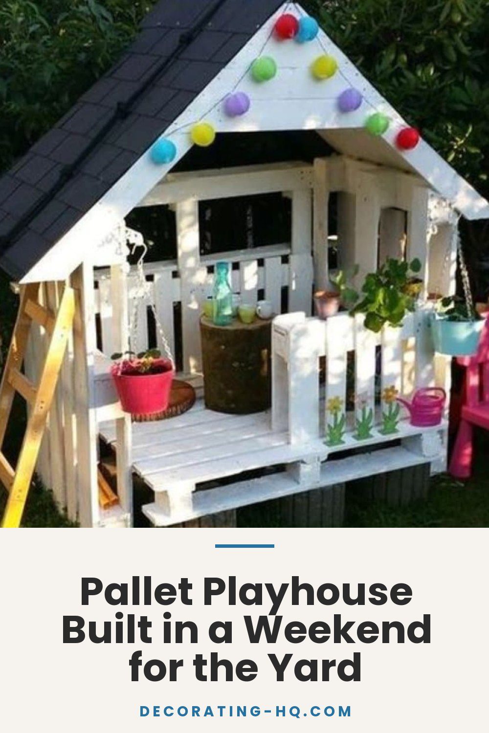Pallet Playhouse Built in a Weekend for the Yard