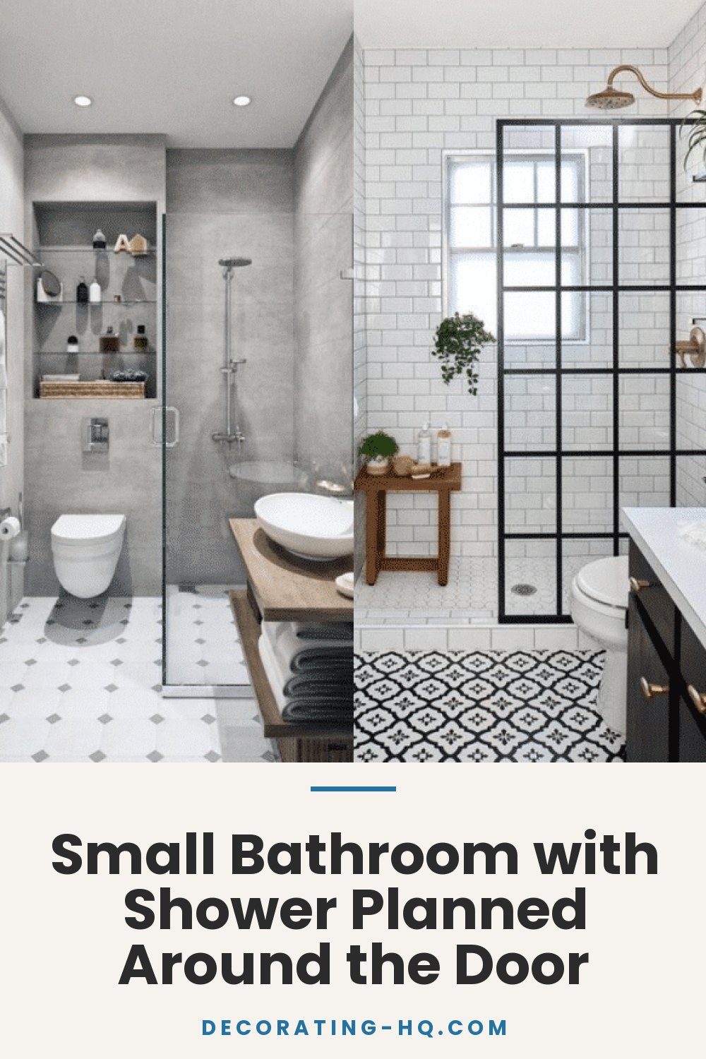 Small Bathroom with Shower Planned Around the Door