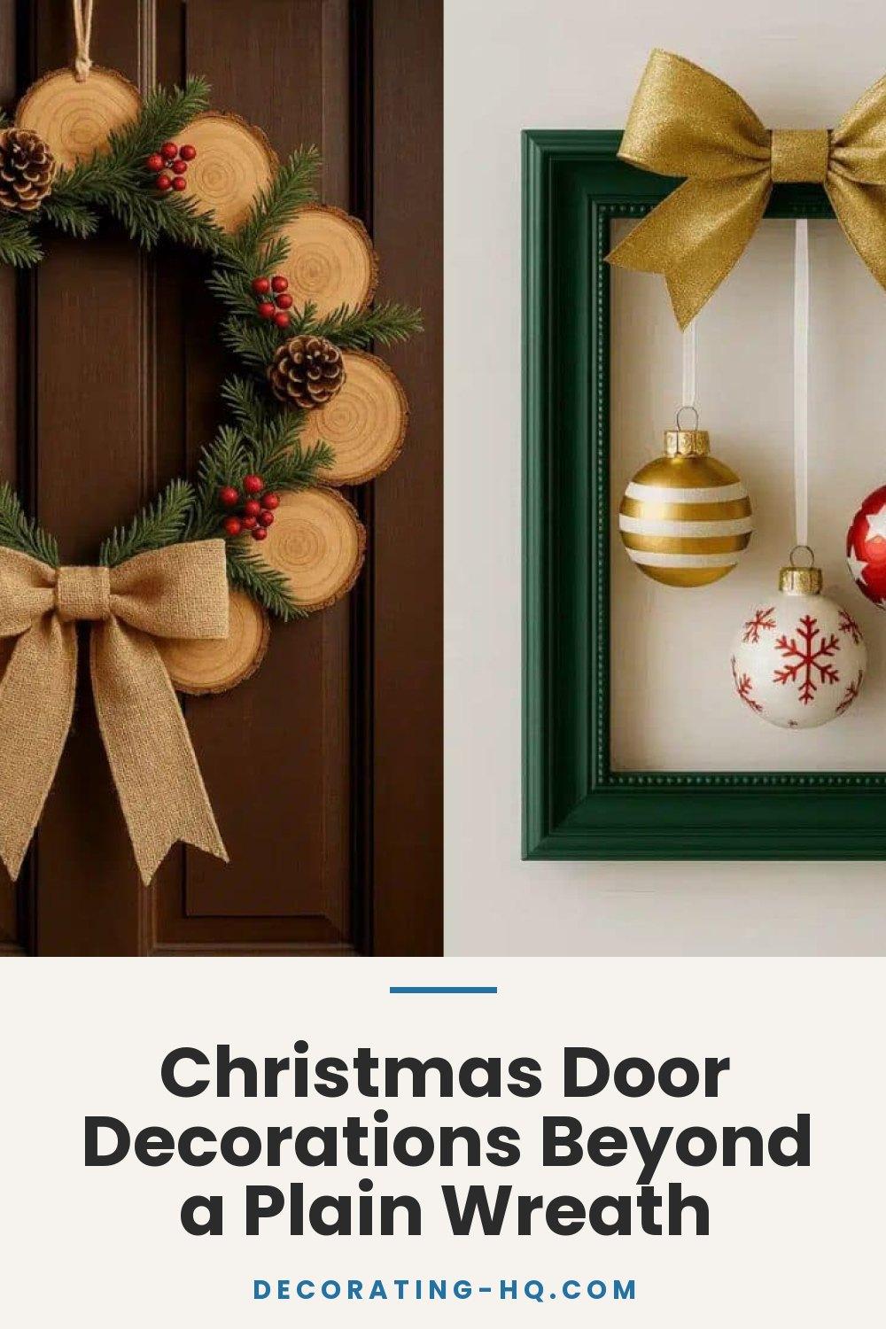Christmas Door Decorations Beyond a Plain Wreath