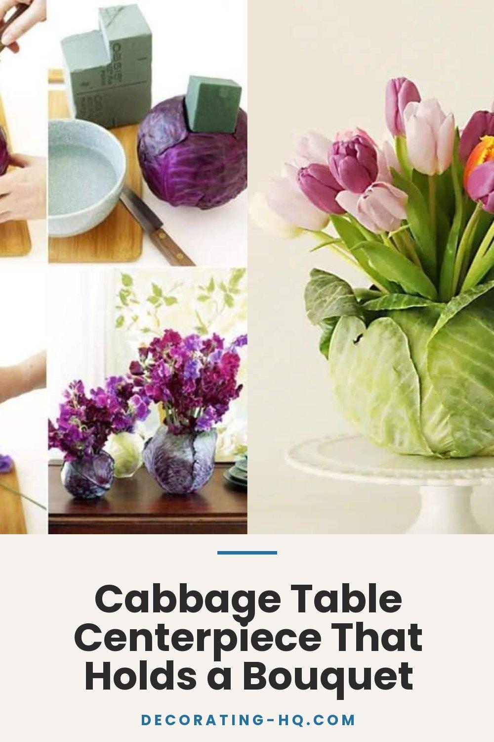 Cabbage Table Centerpiece That Holds a Bouquet