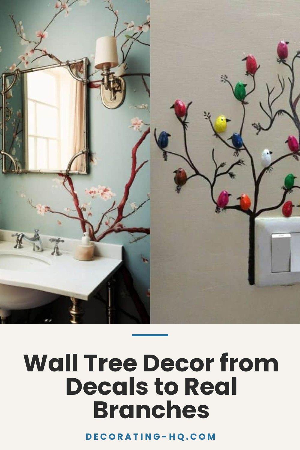 Wall Tree Decor from Decals to Real Branches